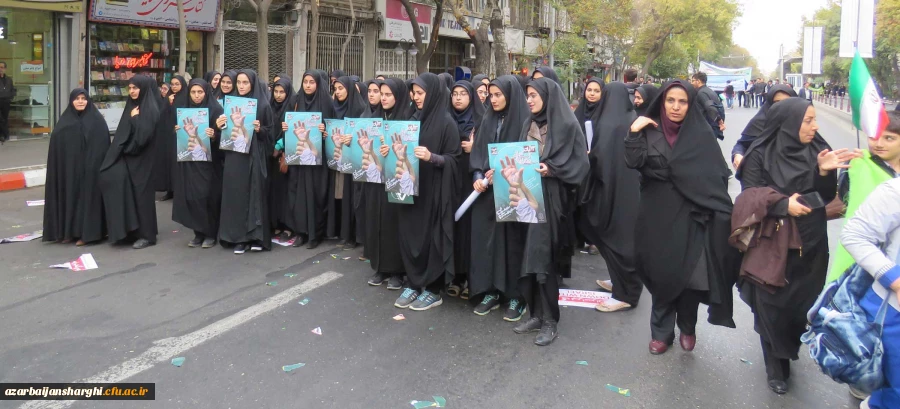حضور مدیریت، اساتید،کارکنان و دانشجو معلمان دانشگاه فرهنگیان آذربایجانشرقی در راهپیمایی یوم الله13آبان