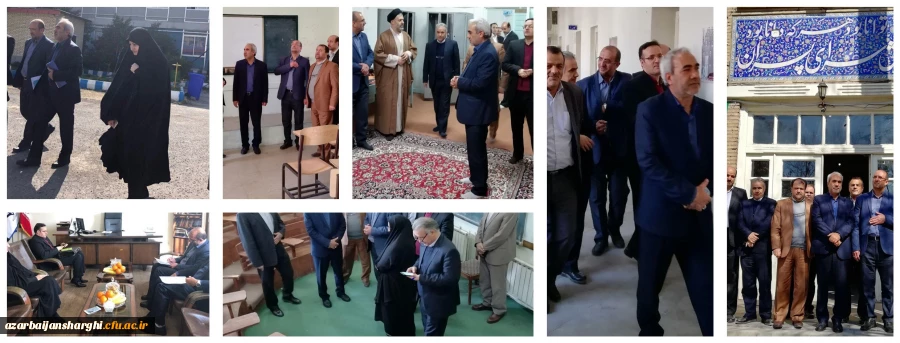 بازدید از پردیس های دانشگاه فرهنگیان آذربایجان شرقی