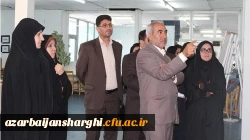 افتتاح دو نمایشگاه از فعالیت ها و دست ساخته های دانشجومعلمان در دو پردیس