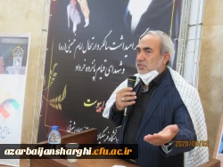 مدیر دانشگاه فرهنگیان استان آذربایجانشرقی:ما به پشتوانه و هدایت های عالمانه مقام معظم رهبری انقلاب اسلامی را جهانی خواهیم کرد 13