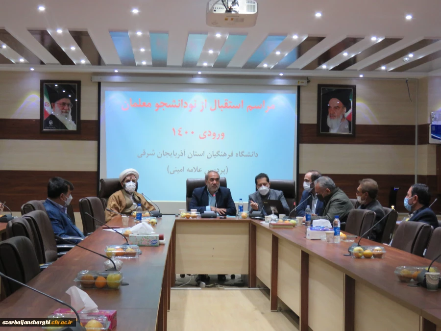 استقبال از نو دانشجو معلمان ورودی ۱۴۰۰ دردانشگاه فرهنگیان استان آذربایجان شرقی 2