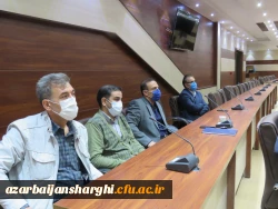 نشست اساتید هیئت علمی دانشگاه فرهنگیان با مدیریت امور پردیس های استان آذربایجان شرقی 16