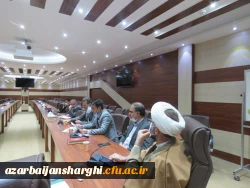 نشست اساتید هیئت علمی دانشگاه فرهنگیان با مدیریت امور پردیس های استان آذربایجان شرقی 19