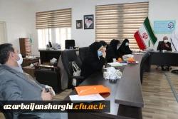 برگزاری شورای فرهنگی دانشگاه فرهنگیان استان آذربایجان شرقی در اول اسفند 1400 7