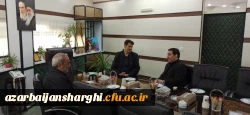 دیدار مدیریت دانشگاه فرهنگیان استان آذربایجان شرقی با مدیرکل آموزش وپرورش استان 2