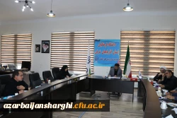 شورای دانشگاه فرهنگیان آذربایجان شرقی برگزار شد 3