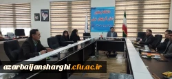 برگزاری شورای راهبری کارورزی دانشگاه فرهنگیان استان آذربایجان شرقی 8