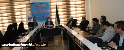 برگزاری جلسه شورای فرهنگی دانشگاه فرهنگیان استان آذربایجان شرقی 