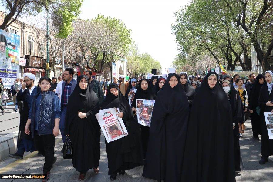 حضور گسترده اساتید ، کارکنان و  دانشجو معلمان دانشگاه فرهنگیان استان آذربایجان شرقی در راهپیمایی  روز قدس  13