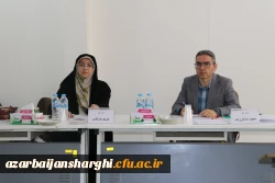 برگزاری مرحله استانی یازدهمین جشنواره تدریس برتر در دانشگاه فرهنگیان آذربایجان شرقی 22