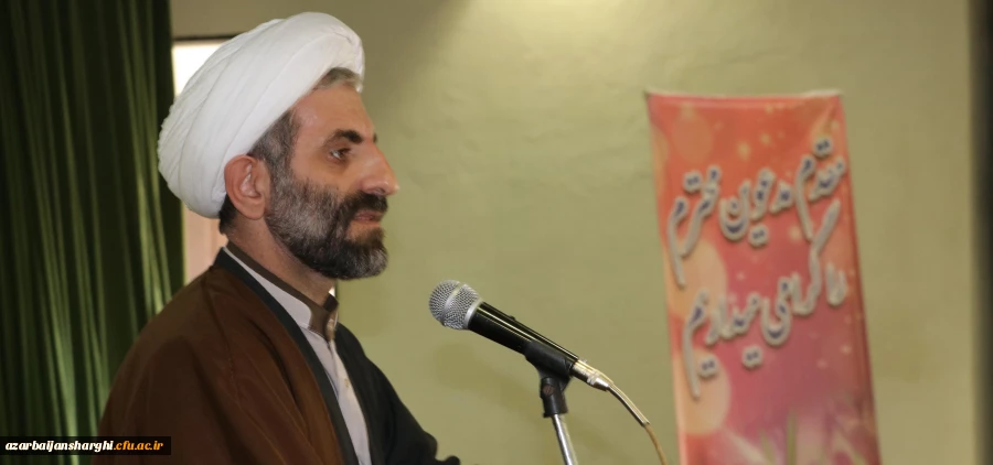 آغاز فعالیت های حوزه علوم اسلامی  دانشگاه فرهنگیان آذربایجان شرقی 3