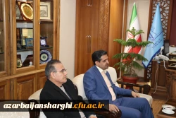 نشست رئیس دانشگاه فرهنگیان تبریز با رئیس دانشگاه مادر استان  آذربایجان شرقی 8