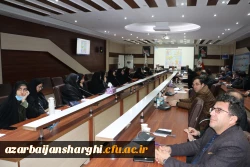 برگزاری دوره توانمند سازی اساتید هیات علمی و اساتید دانشگاه فرهنگیان آذربایجان شرقی 8