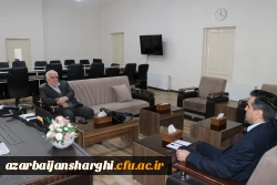 دیدار نماینده مجلس شورای اسلامی بارئیس  دانشگاه فرهنگیان استان آذربایجان شرقی 6