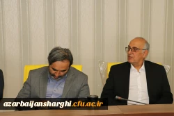 نشست مجمع عمومی خیرین حامی دانشگاه فرهنگیان تبریز با  رئیس دانشگاه فرهنگیان کشور 18