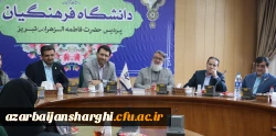 نشست معاون فرهنگی دانشگاه فرهنگیان کشور با دبیران و اعضای تشکل های دانشجویی، دانشگاه فرهنگیان آذربایجان شرقی 2