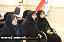 بازدید مدیر کارورزی سازمان مرکزی از دانشگاه فرهنگیان آذربایجان شرقی  9