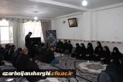 دیدار هیئت رئیسه دانشگاه فرهنگیان آذربایجان شرقی با خانواده معظم و معزز شهید قربانعلی ناموری در شهرستان بستان آباد 7