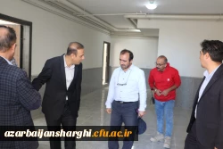 بازدید رئیس دانشگاه از آپارتمانهای تکمیل شده جنب پردیس علامه امینی تبریز  6