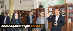 بازدید کارگروه عمران سازمان مرکزی از دانشگاه فرهنگیان آذربایجان شرقی  2
