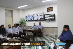 برگزاری جلسه توجیهی برای  حافظان  فیزیکی  دانشگاه فرهنگیان آذربایجان  8